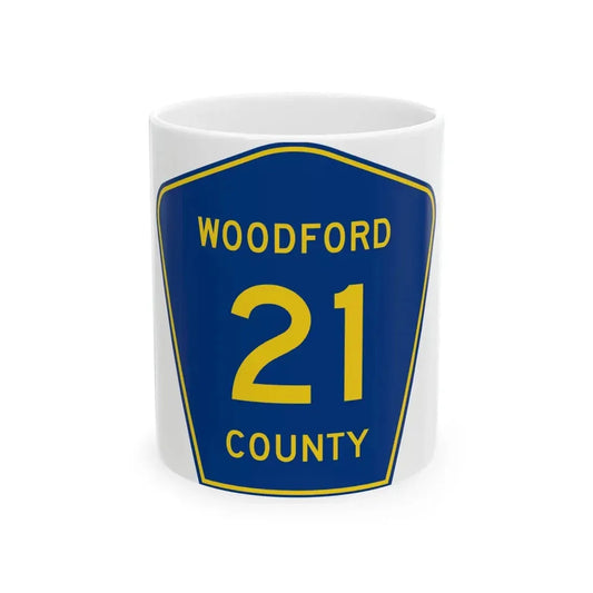 Woodford County 21 (Illinois) (Road Sign) White Coffee Mug 11oz - Go Mug Yourself