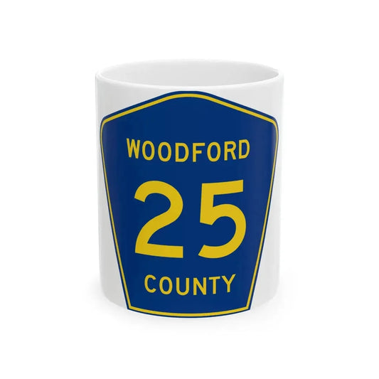 Woodford County 25 (Illinois) (Road Sign) White Coffee Mug 11oz - Go Mug Yourself
