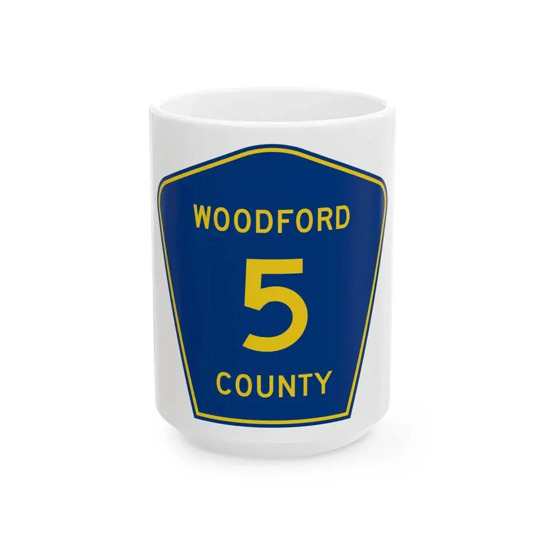 Woodford County 5 (Illinois) (Road Sign) White Coffee Mug 15oz - Go Mug Yourself