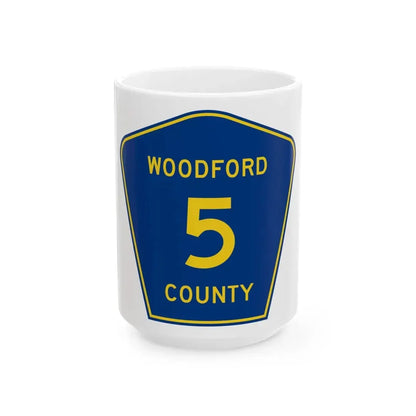 Woodford County 5 (Illinois) (Road Sign) White Coffee Mug 15oz - Go Mug Yourself