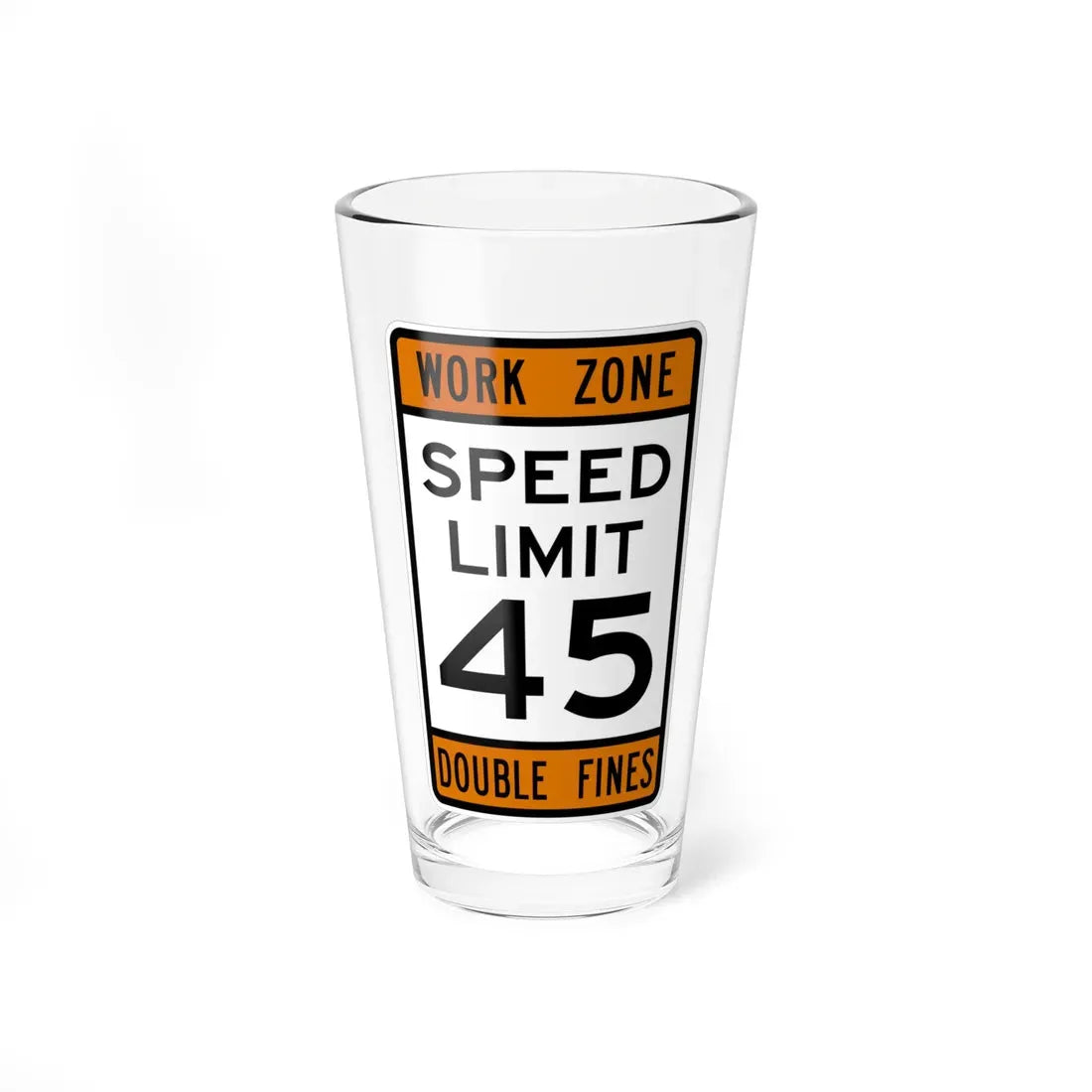 WORK ZONE SPEED LIMIT MUTCD-AK R2-100 (Alaska) (Road Sign) Pint Glass 16oz 16oz - Go Mug Yourself