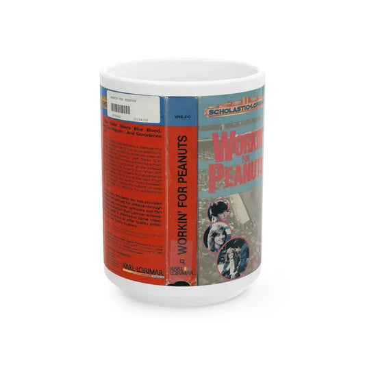 WORKIN FOR PEANUTS SCHOLASTIC LORIMAR (VHS COVER) - White Coffee Mug 15oz - Go Mug Yourself