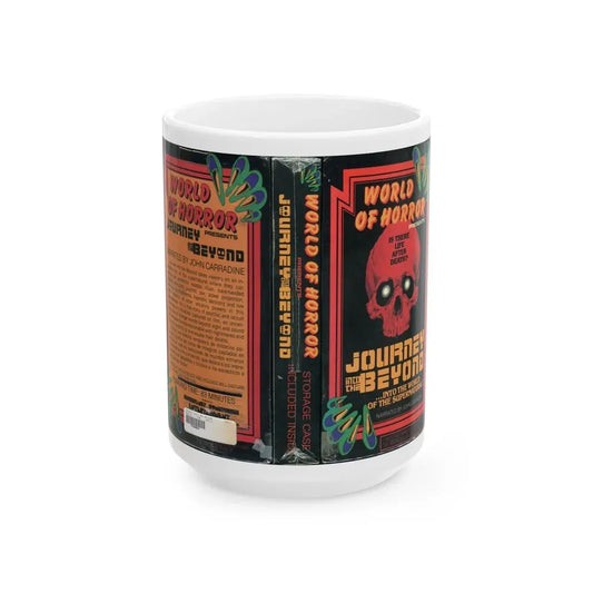 WORLD OF HORROR JOURNEY INTO THE BEYOND (VHS COVER) - White Coffee Mug 15oz - Go Mug Yourself