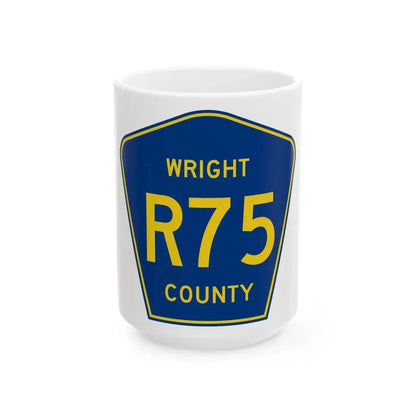 Wright County Route R75 IA (Iowa) (Road Sign) White Coffee Mug 15oz - Go Mug Yourself