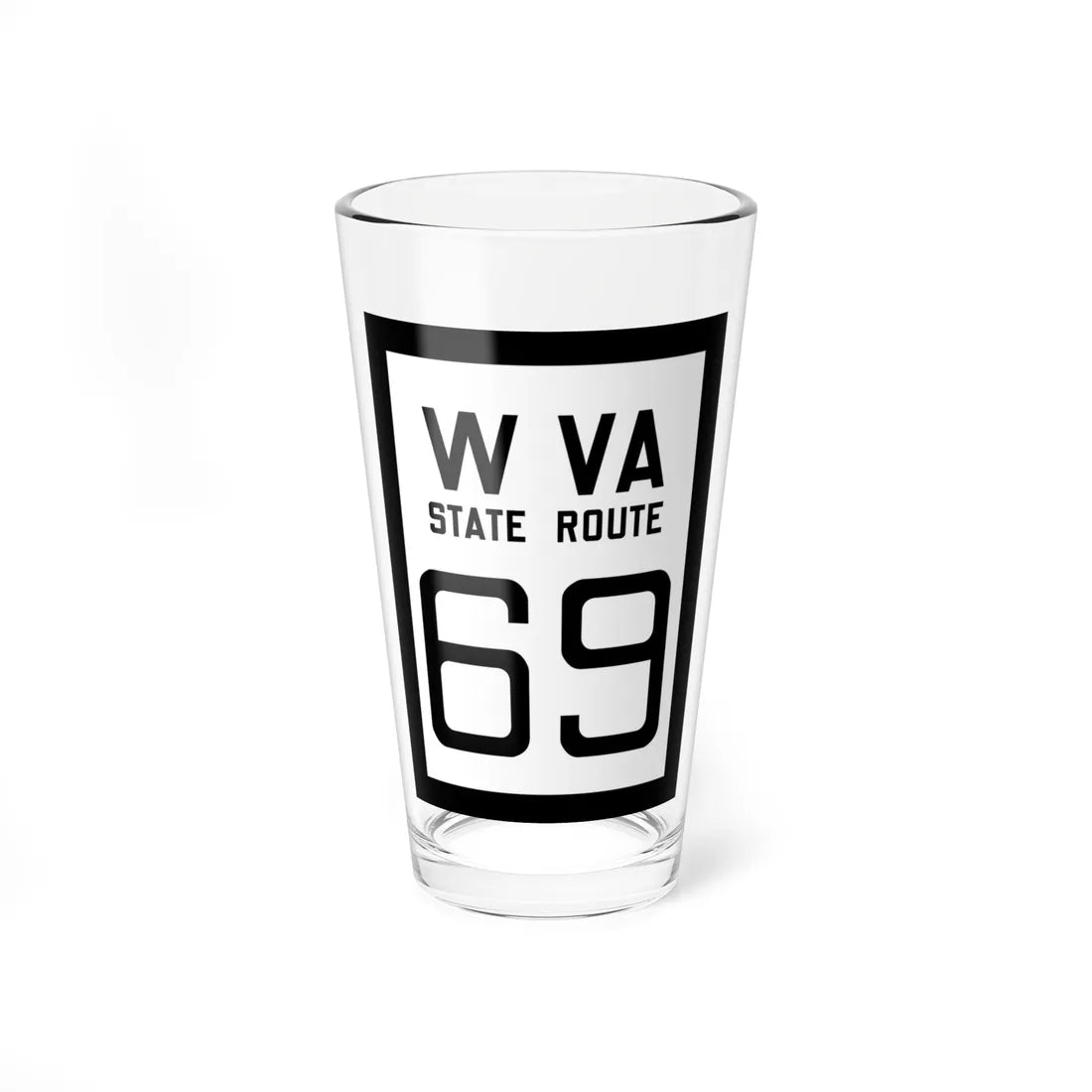 WV-69 1922 (Virginia) (Road Sign) Pint Glss 16oz 16oz - Go Mug Yourself