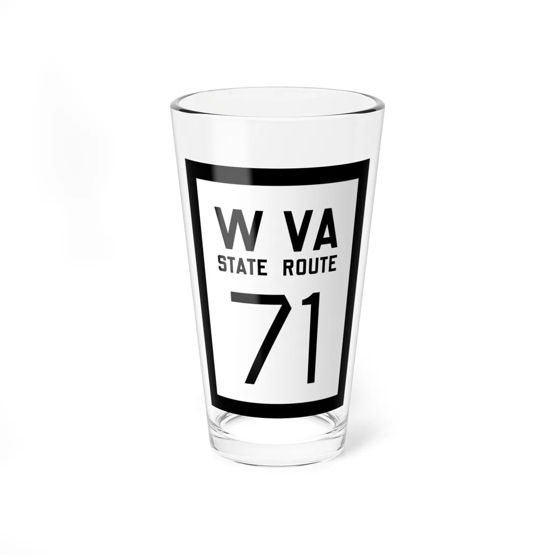 WV-71 1922 (Virginia) (Road Sign) Pint Glss 16oz 16oz - Go Mug Yourself