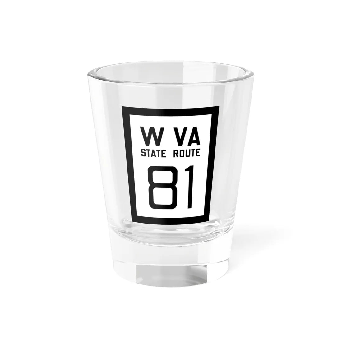 WV-81 1922 (Virginia) (Road Sign) Shot Glass 1.5oz 1.5oz - Go Mug Yourself