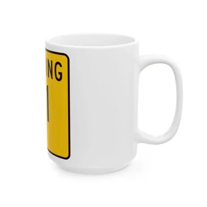 WY-111 (Wyoming) (Road Sign) White Coffee Mug - Go Mug Yourself