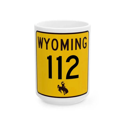 WY-112 (Wyoming) (Road Sign) White Coffee Mug 15oz - Go Mug Yourself