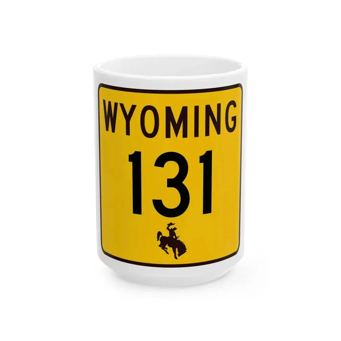 WY-131 (Wyoming) (Road Sign) White Coffee Mug 15oz - Go Mug Yourself