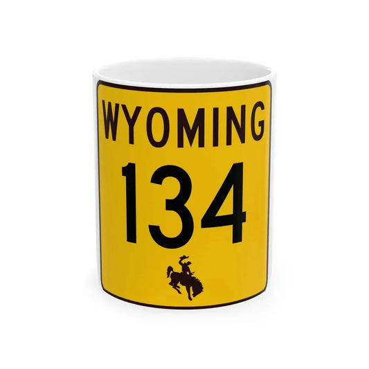 WY-134 (Wyoming) (Road Sign) White Coffee Mug 11oz - Go Mug Yourself