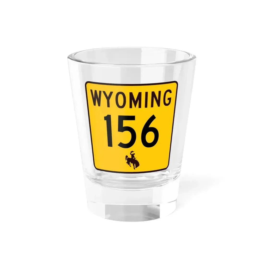 WY-156 (Wyoming) (Road Sign) Shot Glass 1.5oz 1.5oz - Go Mug Yourself