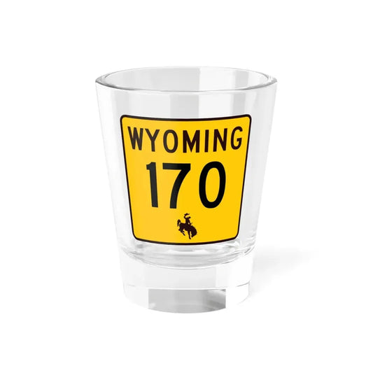 WY-170 (Wyoming) (Road Sign) Shot Glass 1.5oz 1.5oz - Go Mug Yourself