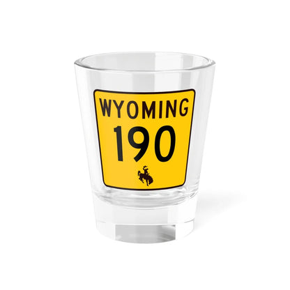 WY-190 (Wyoming) (Road Sign) Shot Glass 1.5oz 1.5oz - Go Mug Yourself