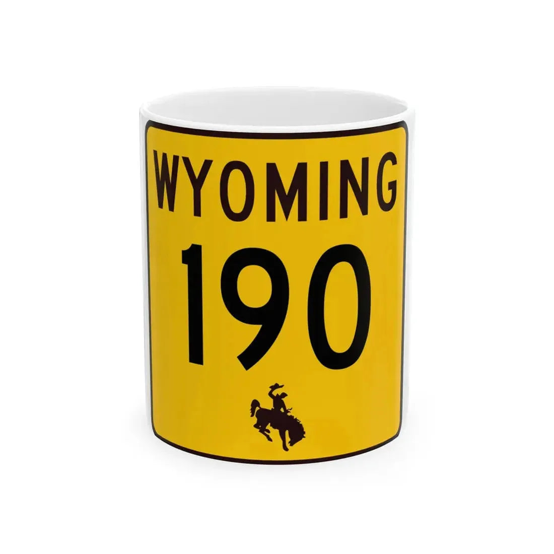 WY-190 (Wyoming) (Road Sign) White Coffee Mug 11oz - Go Mug Yourself