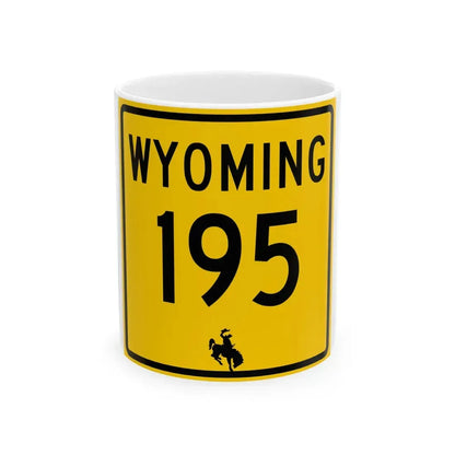 WY-195 (Wyoming) (Road Sign) White Coffee Mug 11oz - Go Mug Yourself