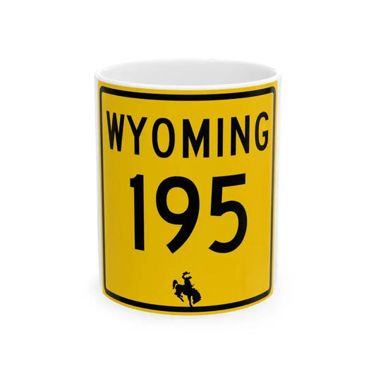WY-195 (Wyoming) (Road Sign) White Coffee Mug 11oz - Go Mug Yourself