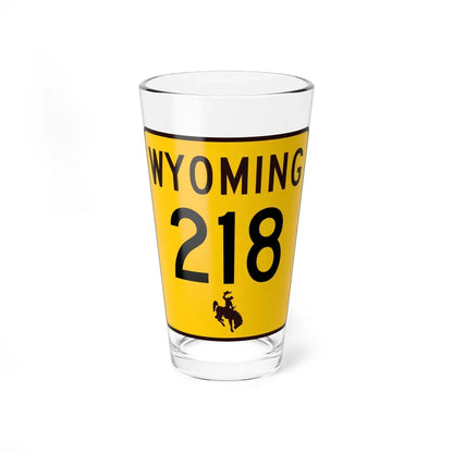 WY-218 (Wyoming) (Road Sign) Pint Glass 16oz 16oz - Go Mug Yourself