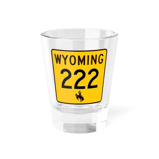 WY-222 (Wyoming) (Road Sign) Shot Glass 1.5oz 1.5oz - Go Mug Yourself
