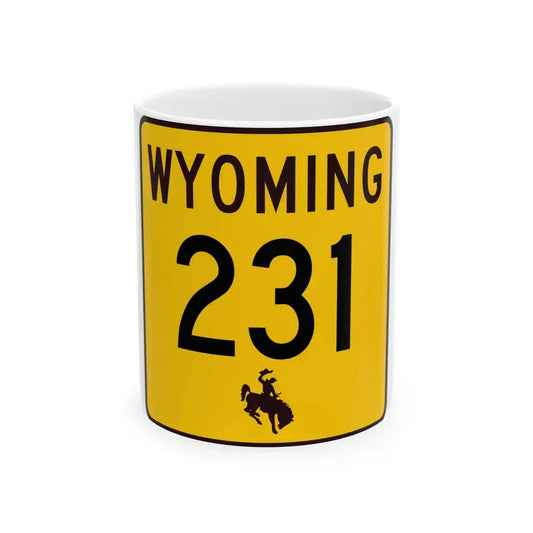 WY-231 (Wyoming) (Road Sign) White Coffee Mug 11oz - Go Mug Yourself