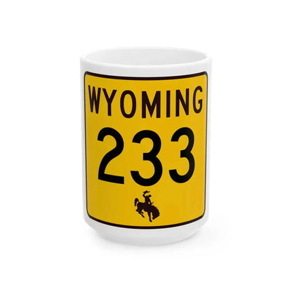 WY-233 (Wyoming) (Road Sign) White Coffee Mug 15oz - Go Mug Yourself