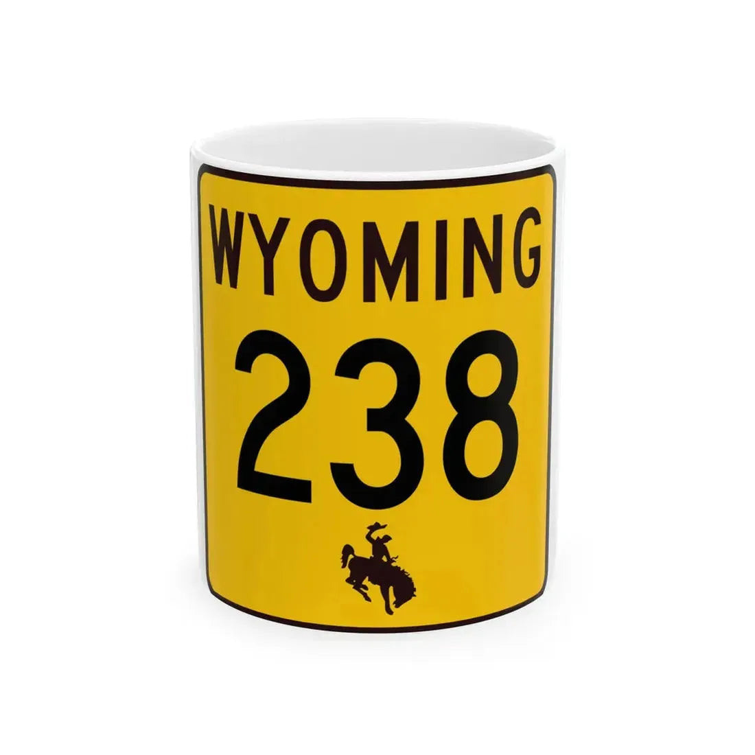 WY-238 (Wyoming) (Road Sign) White Coffee Mug 11oz - Go Mug Yourself
