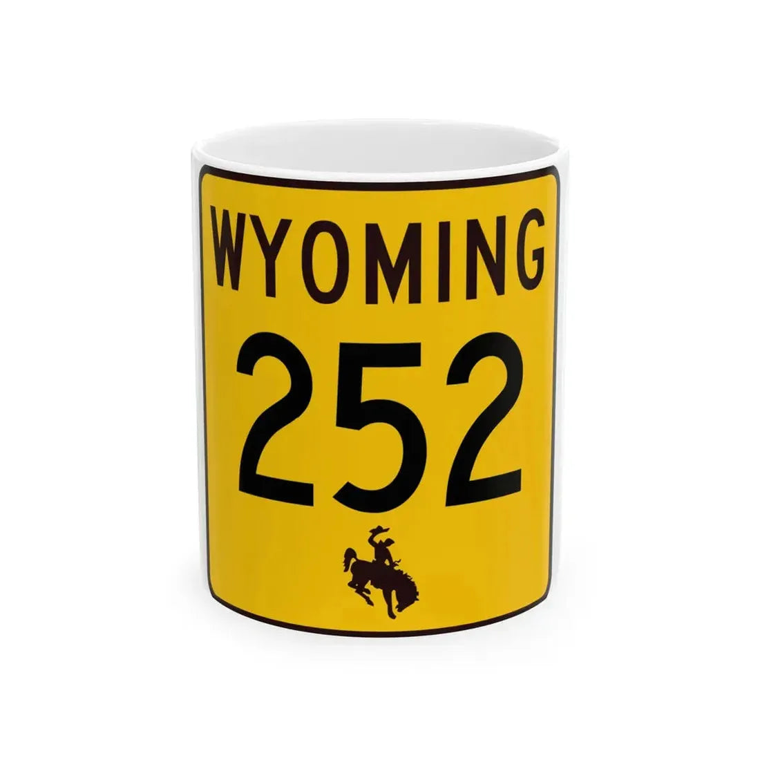 WY-252 (Wyoming) (Road Sign) White Coffee Mug 11oz - Go Mug Yourself