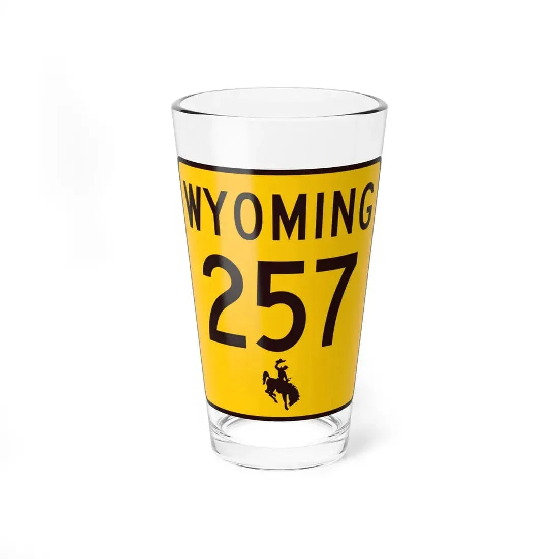 WY-257 (Wyoming) (Road Sign) Pint Glss 16oz 16oz - Go Mug Yourself