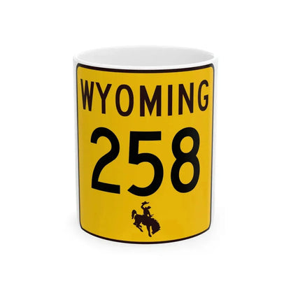 WY-258 (Wyoming) (Road Sign) White Coffee Mug 11oz - Go Mug Yourself