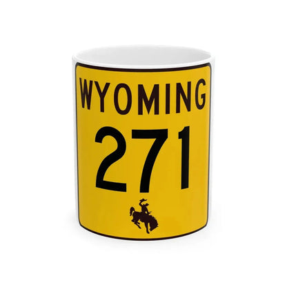 WY-271 (Wyoming) (Road Sign) White Coffee Mug 11oz - Go Mug Yourself