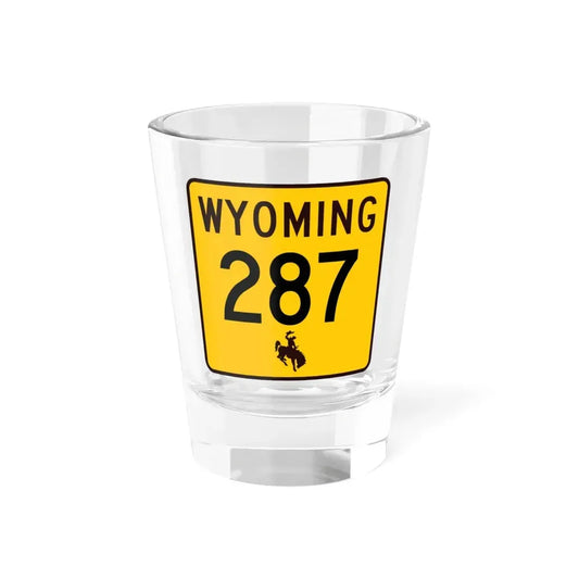 WY-287 (Wyoming) (Road Sign) Shot Glass 1.5oz 1.5oz - Go Mug Yourself