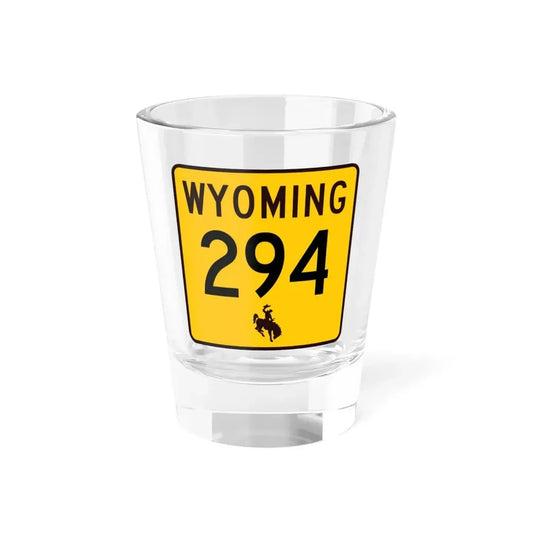 WY-294 (Wyoming) (Road Sign) Shot Glass 1.5oz 1.5oz - Go Mug Yourself