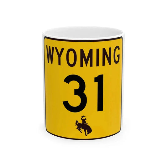WY-31 (Wyoming) (Road Sign) White Coffee Mug 11oz - Go Mug Yourself