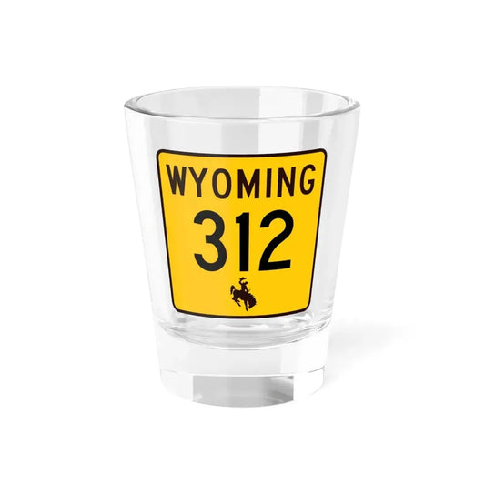 WY-312 (Wyoming) (Road Sign) Shot Glass 1.5oz 1.5oz - Go Mug Yourself