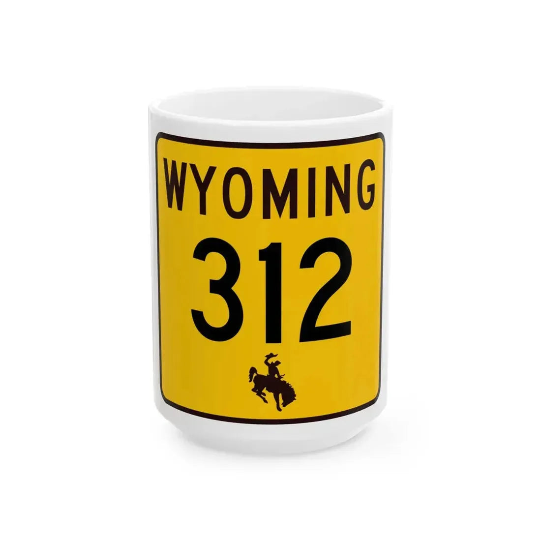 WY-312 (Wyoming) (Road Sign) White Coffee Mug 15oz - Go Mug Yourself
