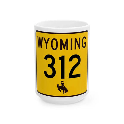 WY-312 (Wyoming) (Road Sign) White Coffee Mug 15oz - Go Mug Yourself