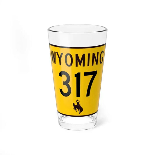 WY-317 (Wyoming) (Road Sign) Pint Glass 16oz 16oz - Go Mug Yourself