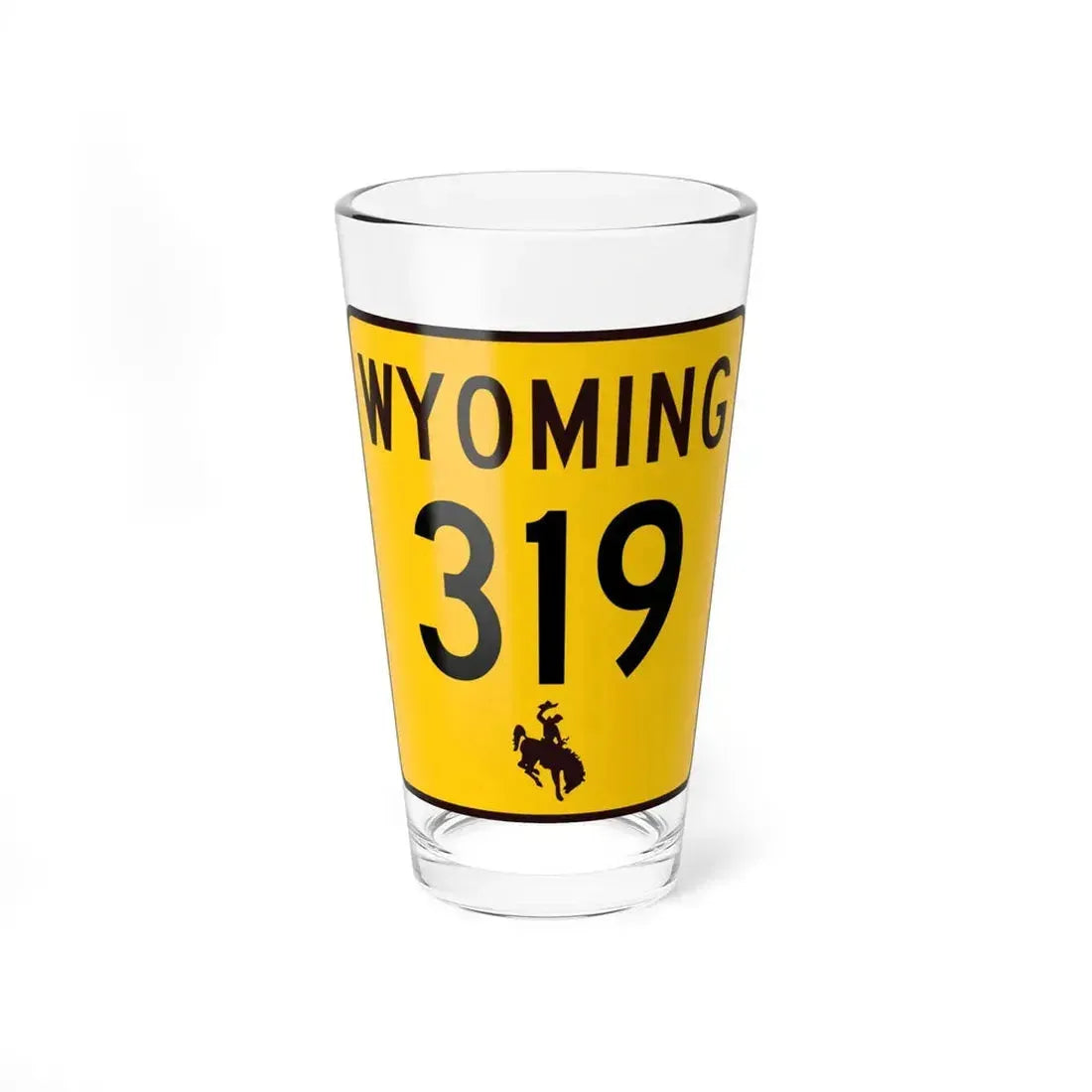 WY-319 (Wyoming) (Road Sign) Pint Glass 16oz 16oz - Go Mug Yourself