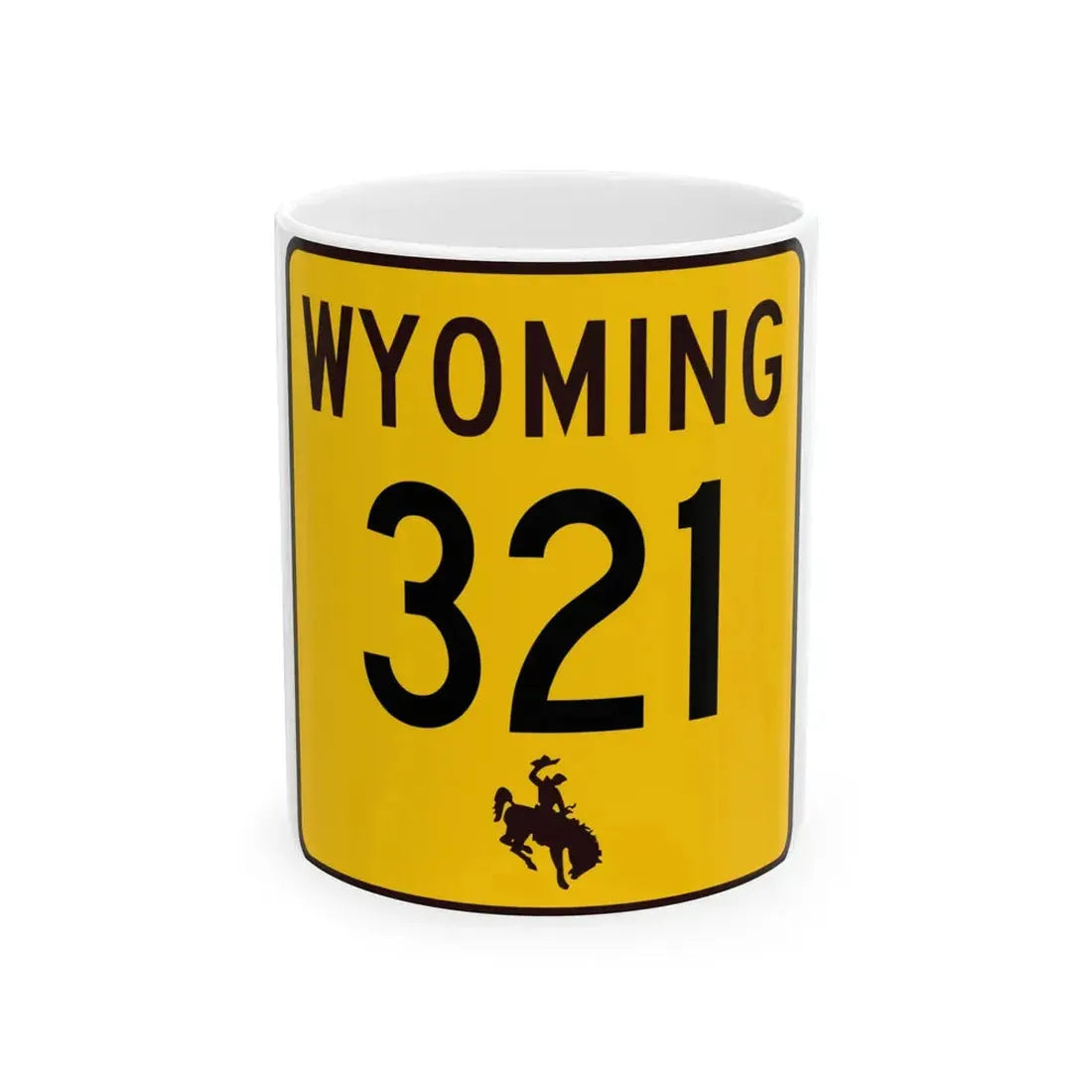 WY-321 (Wyoming) (Road Sign) White Coffee Mug 11oz - Go Mug Yourself