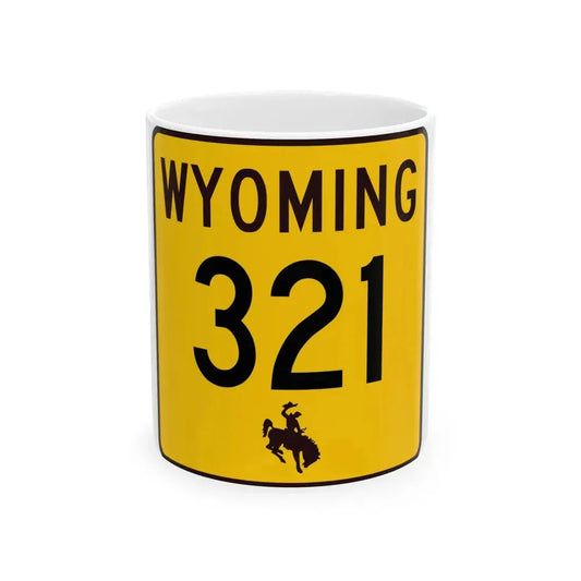 WY-321 (Wyoming) (Road Sign) White Coffee Mug 11oz - Go Mug Yourself