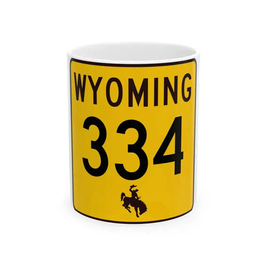 WY-334 (Wyoming) (Road Sign) White Coffee Mug 11oz - Go Mug Yourself