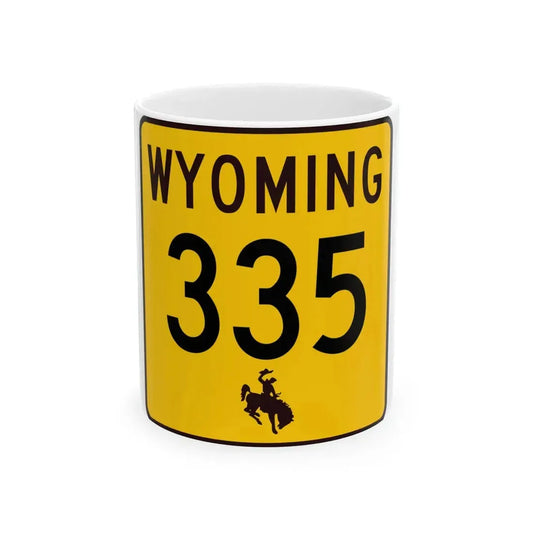 WY-335 (Wyoming) (Road Sign) White Coffee Mug 11oz - Go Mug Yourself