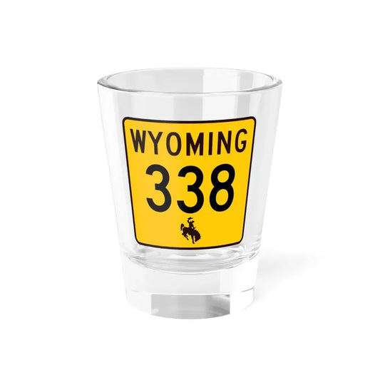 WY-338 (Wyoming) (Road Sign) Shot Glass 1.5oz 1.5oz - Go Mug Yourself