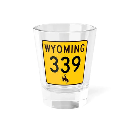 WY-339 (Wyoming) (Road Sign) Shot Glass 1.5oz 1.5oz - Go Mug Yourself