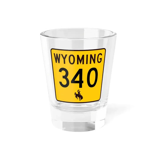 WY-340 (Wyoming) (Road Sign) Shot Glass 1.5oz 1.5oz - Go Mug Yourself