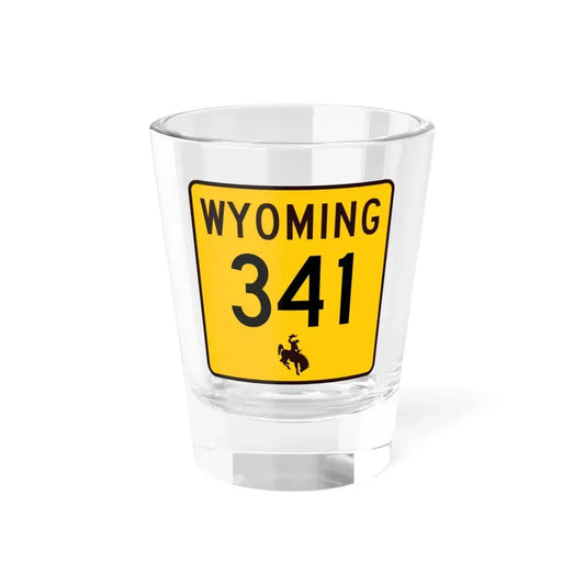 WY-341 (Wyoming) (Road Sign) Shot Glass 1.5oz 1.5oz - Go Mug Yourself