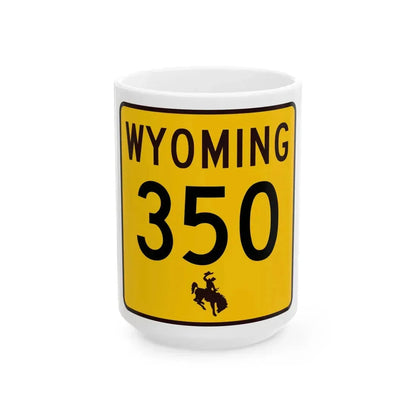 WY-350 (Wyoming) (Road Sign) White Coffee Mug 15oz - Go Mug Yourself