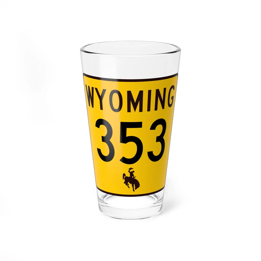 WY-353 (Wyoming) (Road Sign) Pint Glss 16oz 16oz - Go Mug Yourself