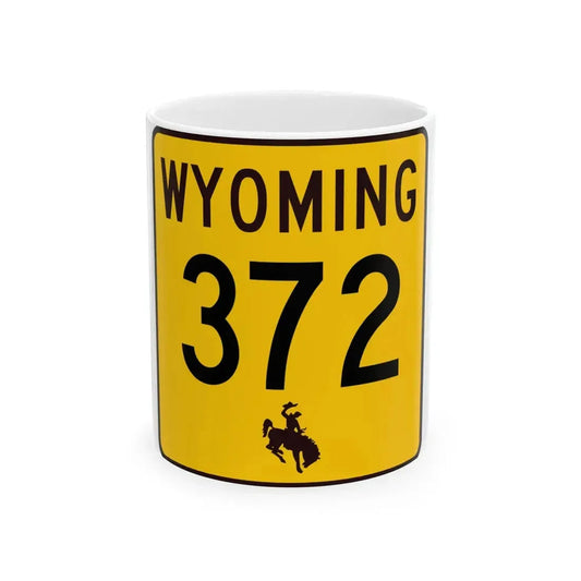 WY-372 (Wyoming) (Road Sign) White Coffee Mug 11oz - Go Mug Yourself