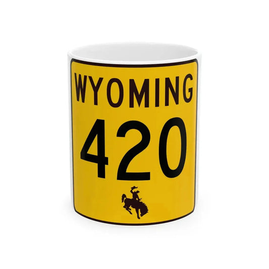 WY-420 (Wyoming) (Road Sign) White Coffee Mug 11oz - Go Mug Yourself